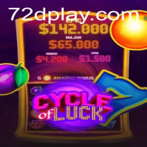 Cycle of Luck: Unraveling the Exciting Gameplay of 72d